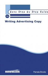 Image of Easy Step By Step Guide : Writing Advertising Copy